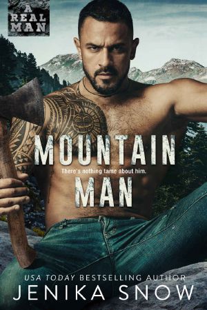 [Real Man 22] • Mountain Man